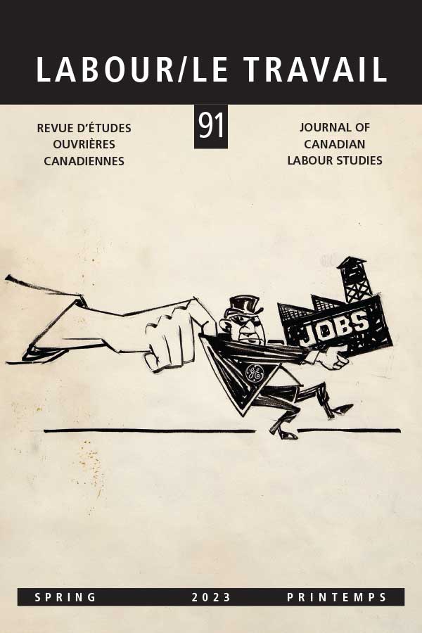 cover of Labour/Le Travail, Volume 91