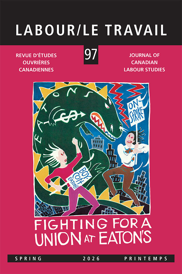 Cover of Labour/Le Travail, Volume 97